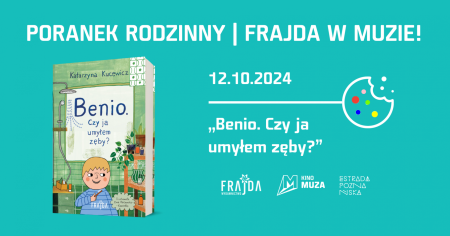 Bilety na wydarzenie - PORANEK RODZINNY | FRAJDA W MUZIE!, Poznań