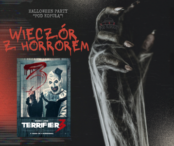 Bilety na wydarzenie - Wieczór z horrorem - Terrifier 3, Gostyń