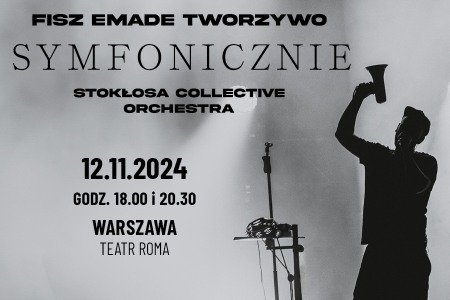 Bilety na wydarzenie - Fisz Emade Tworzywo Symfonicznie Warszawa, Warszawa