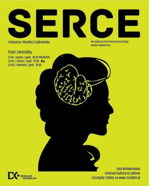 Dekalog teatralny  „Serce”