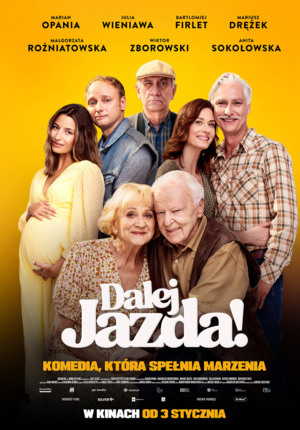 DALEJ JAZDA