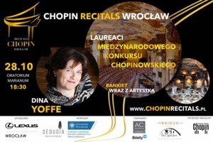 DINA YOFFE - CHOPIN RECITALS WROCŁAW