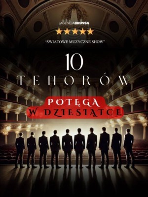 10 Tenorów – Potęga w dziesiątce