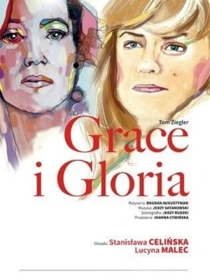 GRACE I GLORIA - SPEKTAKL GOŚCINNY