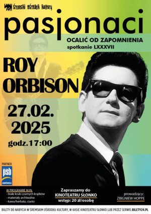 Pasjonaci - Roy Orbison