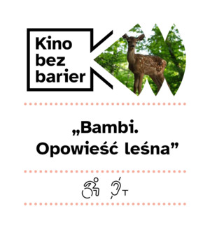 Pokaz sensorycznie przyjazny: Bambi. Opowieść leśna