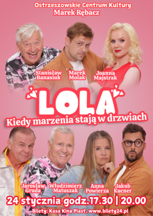 LOLA, kiedy marzenia stają w drzwiach