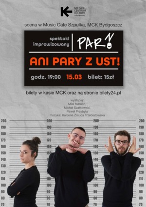 Spektakl improwizowany - PARNO - Ani Pary z ust!