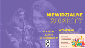 NIEWIDZIALNE KOBIETY // czytanie performatywne