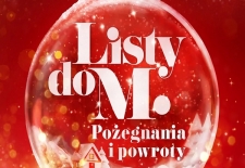 Bilety na: Listy do M. Pożegnania i powroty