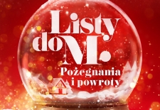 Bilety na: Listy do M. Pożegnania i powroty