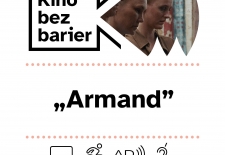 Bilety na: Kino bez barier: Armand