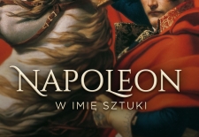 Bilety na: Napoleon: W imię sztuki